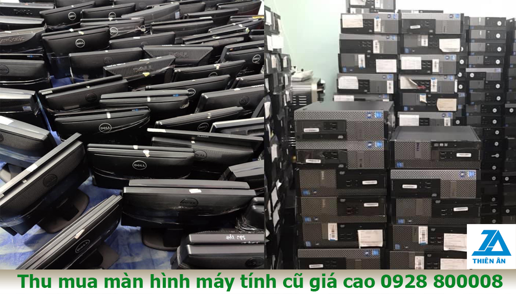 Thu mua màn hình máy tính cũ giá cao